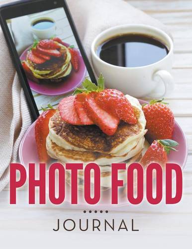 Photo Food Journal (Paperback)