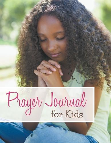 Prayer Journal for Kids (Paperback)