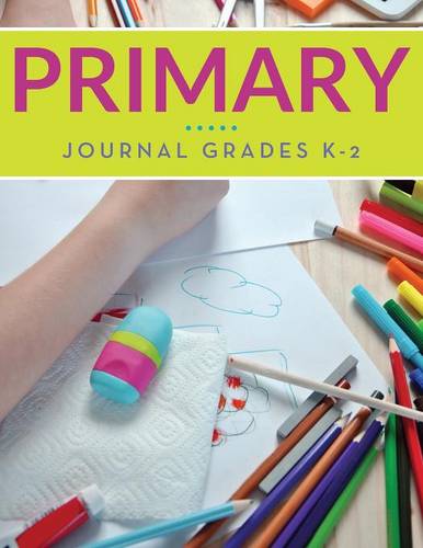 Primary Journal Grades K-2 (Paperback)