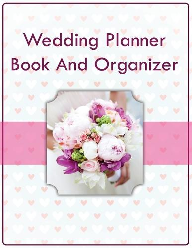Wedding Planner Book And Organizer (Paperback)