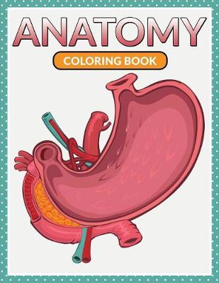 Anatomy Coloring Book (Paperback)