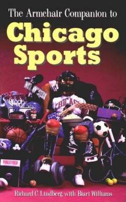 The Armchair Companion to Chicago Sports (Paperback)