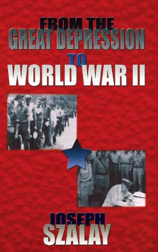 From the Great Depression to World War II (Paperback)