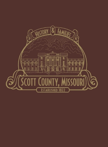 Scott County, MO: History & Families (Limited) (Paperback)