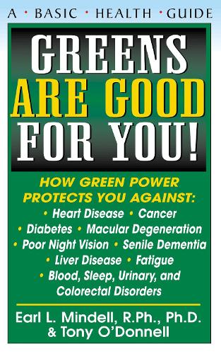 Greens Are Good for You! - Basic Health Guides (Hardback)