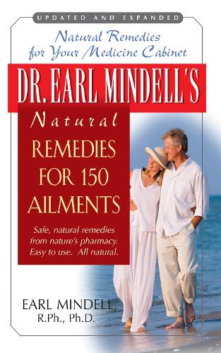 Dr. Earl Mindell's Natural Remedies for 150 Ailments (Hardback)