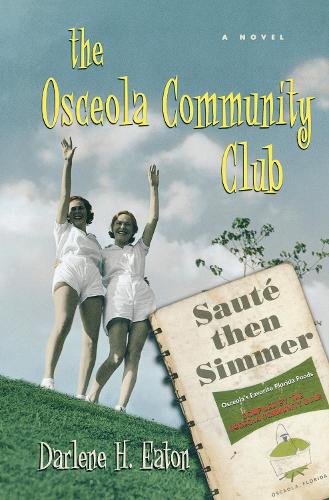 The Osceola Community Club (Hardback)