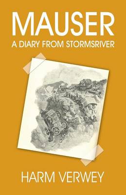 Mauser: A Diary from Stormsriver (Paperback)