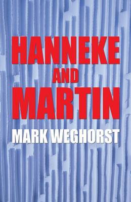 Hanneke and Martin (Paperback)