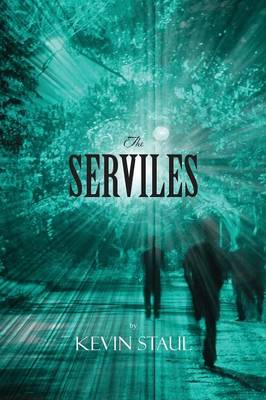 The Serviles (Paperback)