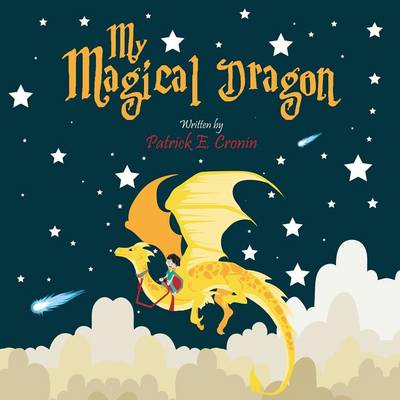 My Magical Dragon (Paperback)