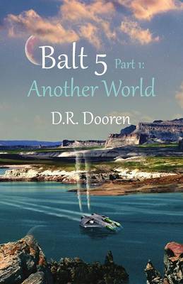 Balt 5: Part 1: Another World (Paperback)