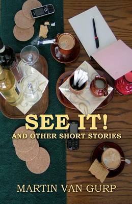 See It!: And Other Short Stories (Paperback)