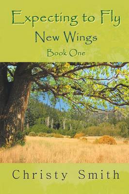 Expecting to Fly: New Wings - Book One (Paperback)