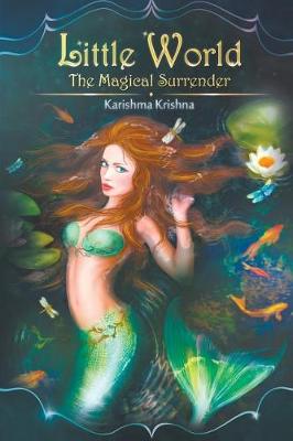 Little World - The Magical Surrender (Paperback)
