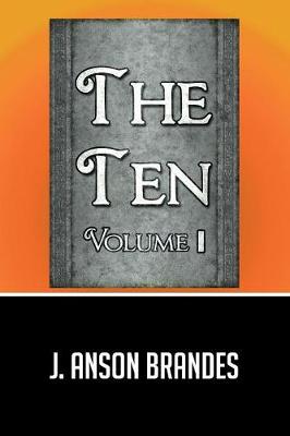 The Ten: Volume I (Paperback)