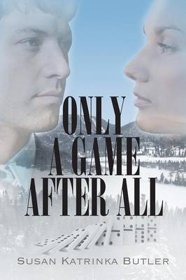 Only a Game After All (Paperback)