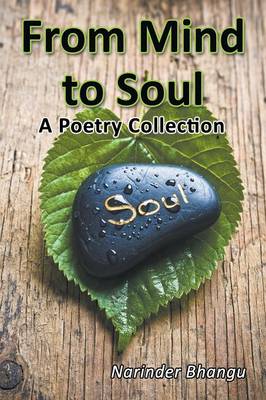 From Mind to Soul: A Poetry Collection (Paperback)