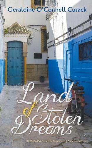Land of Stolen Dreams (Paperback)