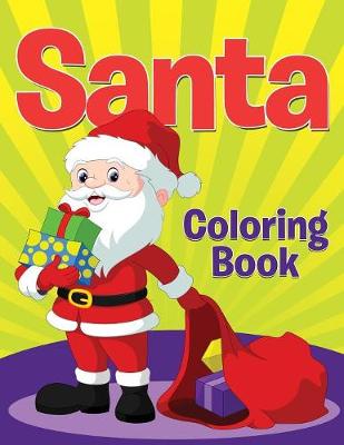 Santa Coloring Book (Paperback)