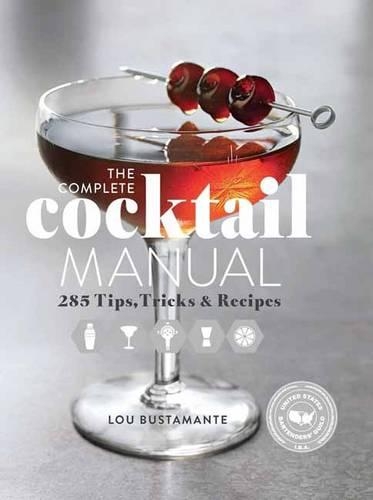 The Complete Cocktail Manual (Paperback)