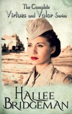 The Complete Virtues and Valor Series (Hardback)