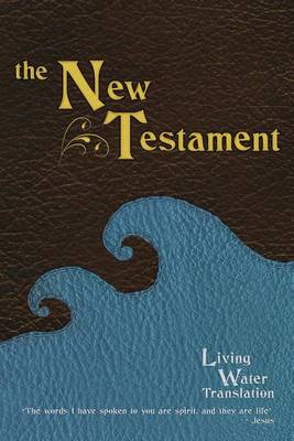 The Living Water New Testament (Paperback)