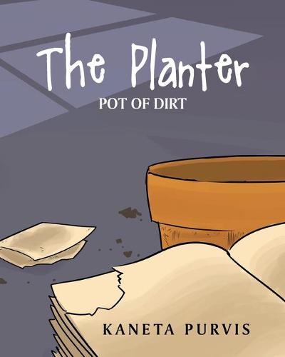 The Planter: Pot of Dirt (Paperback)