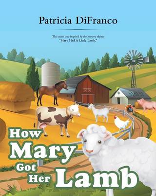 How Mary Got Her Lamb (Paperback)