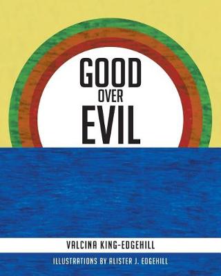 Good Over Evil (Paperback)
