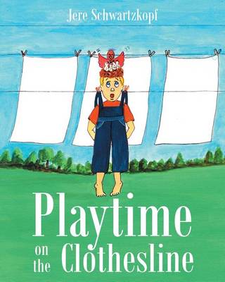 Playtime on the Clothesline (Paperback)