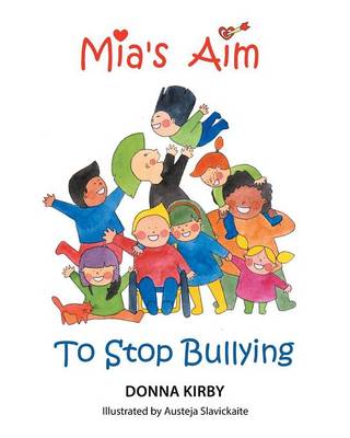 MIA's Aim to Stop Bullying (Paperback)