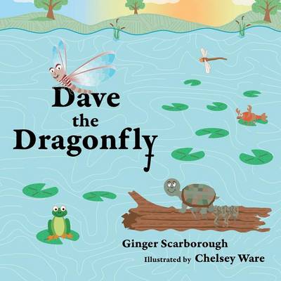 Dave the Dragonfly (Paperback)