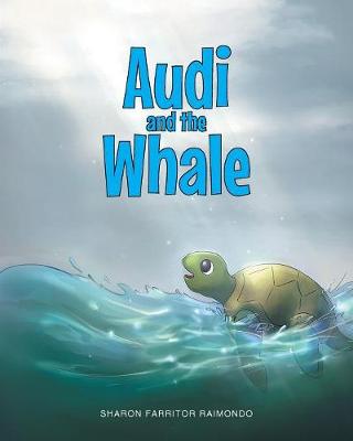 Audi and the Whale (Paperback)