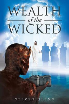 Wealth of the Wicked (Paperback)