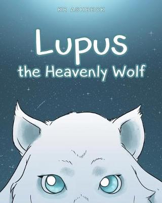 Lupus the Heavenly Wolf (Paperback)