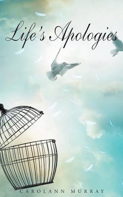 Life's Apologies (Hardback)