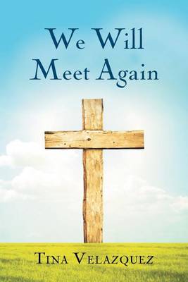 We Will Meet Again (Paperback)