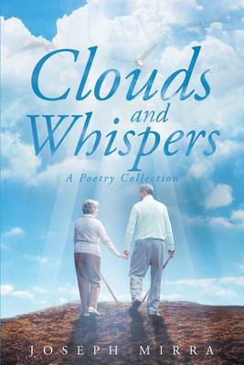 Clouds and Whispers (Paperback)