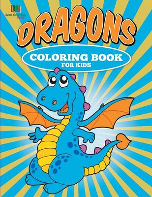 Dragons Coloring Book for Kids (Paperback)