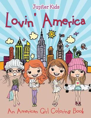Lovin' America (An American Girl Coloring Book) (Paperback)