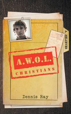 A.W.O.L Christians (Paperback)