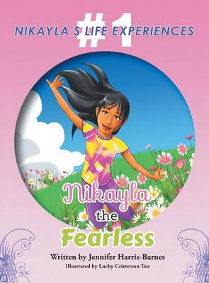 Nikayla the Fearless (Hardback)