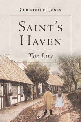 Saint's Haven - The Line (Paperback)