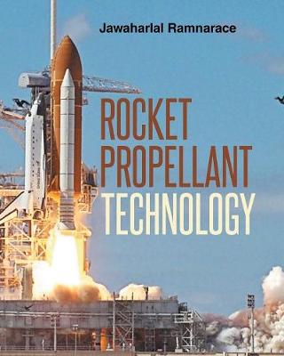 Rocket Propellant Technology (Paperback)