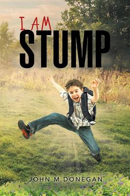 I Am Stump (Paperback)
