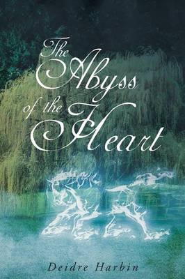 The Abyss of the Heart (Paperback)