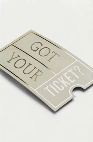Got Your Ticket? (Pack of 25) (Paperback)
