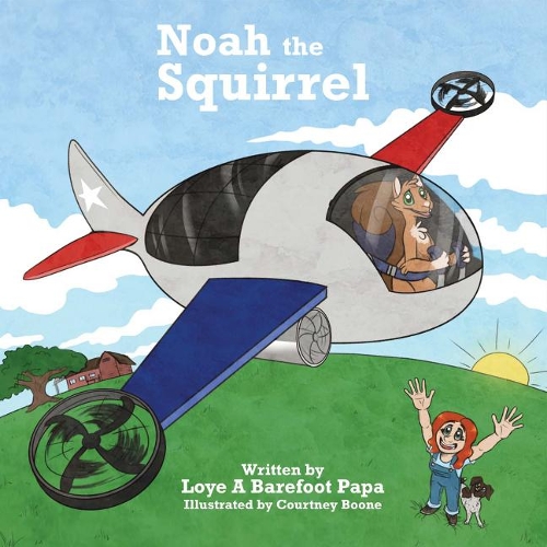 Noah the Squirrel (Paperback)