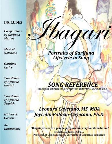 Ibagari: Portraits of Garifuna Lifecycle in Song: Song Reference (Paperback)